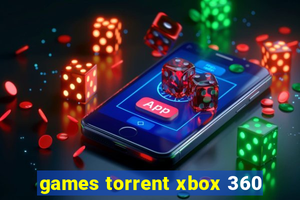 games torrent xbox 360